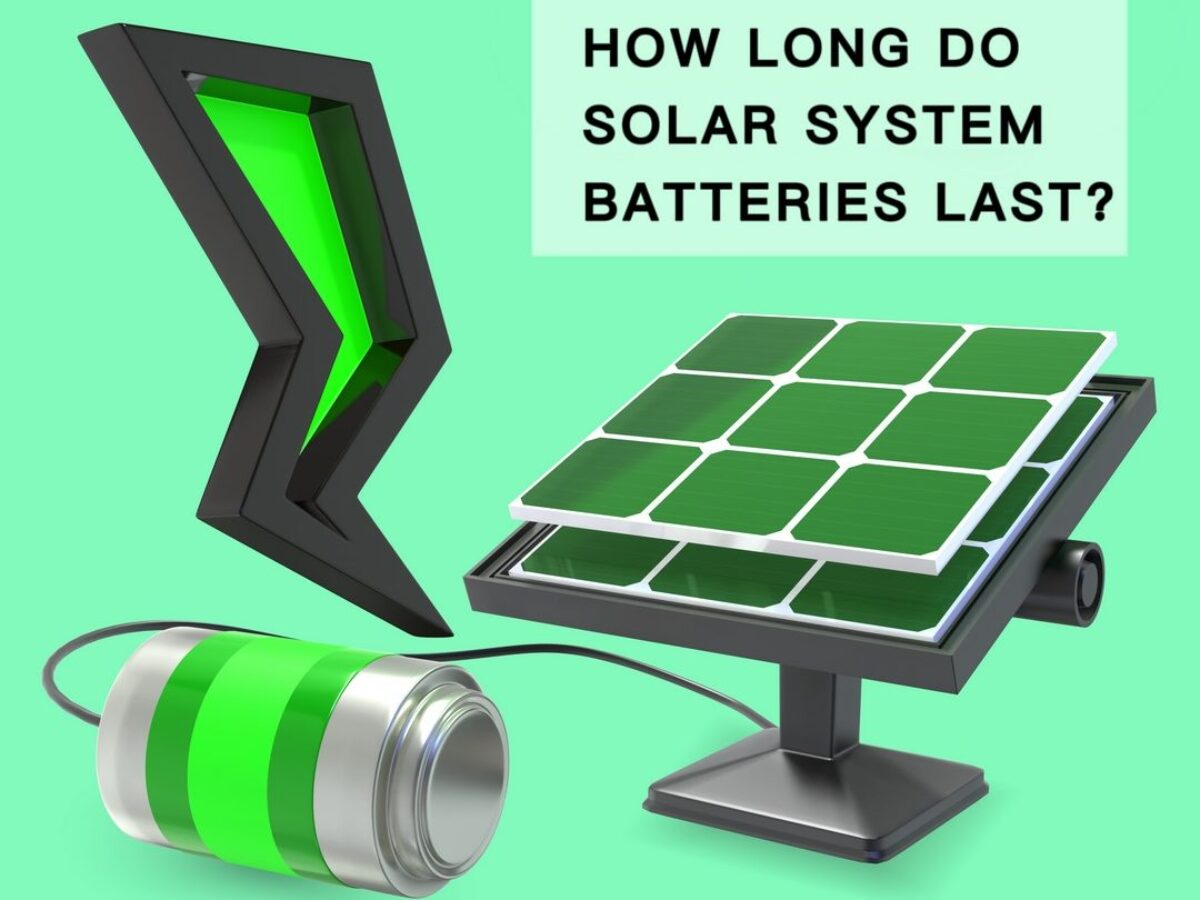 How Long Do Solar System Batteries Last: 7 Factors Determine