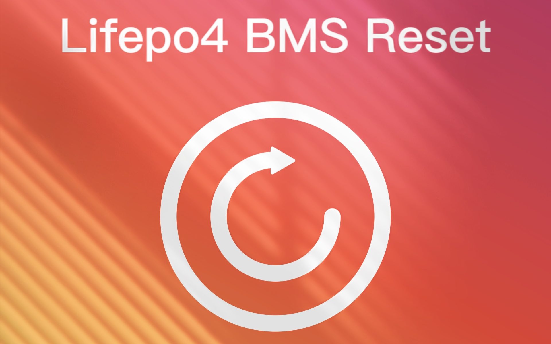 Lifepo4 BMS Reset
